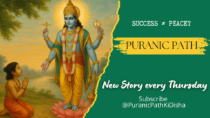 Read more about the article Dhruva: From a Wounded Child to the Eternal Pole Star — A Journey from Ego to Surrender