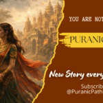 राजा पुरंजन – नौ द्वारों का नगर