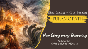 Read more about the article Raja Puranjan – The Siege of Time and the Awakening of the Soul